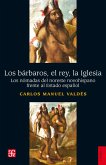 Los bárbaros, el rey, la Iglesia (eBook, ePUB)