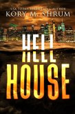 Hell House (A Lou Thorne Thriller, #9) (eBook, ePUB)