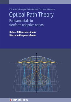 Optical Path Theory (eBook, ePUB) - González-Acuña, Rafael G; Chaparro-Romo, Héctor A