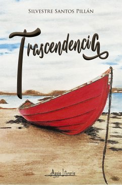 Trascendencia (eBook, ePUB) - Pillán, Silvestre Santos