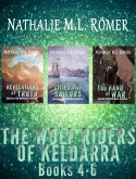 The Wolf Riders of Keldarra Books 4-6 (eBook, ePUB)