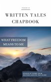 What Freedom Means To Me (Written Tales Chapbook, #3) (eBook, ePUB)