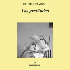 Las gratitudes (MP3-Download) - de Vigan, Delphine