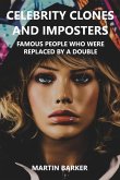 Celebrity Clones and Imposters (eBook, ePUB)