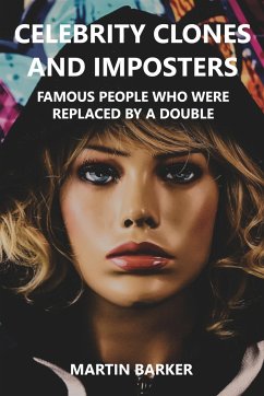 Celebrity Clones and Imposters (eBook, ePUB) - Barker, Martin
