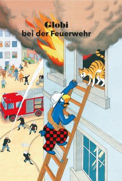 Globi bei der Feuerwehr (eBook, ePUB) - Strebel, Guido
