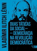 Duas táticas da social-democracia na revolução democrática (eBook, ePUB)