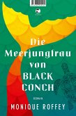 Die Meerjungfrau von Black Conch (eBook, ePUB)