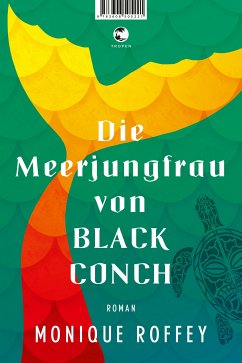 Die Meerjungfrau von Black Conch (eBook, ePUB) - Roffey, Monique