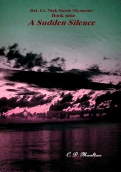 Cover A Sudden Silence (Det. Lt. Nick Storie Mysteries, #9) (eBook, ePUB)