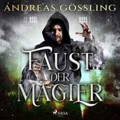 Faust, der Magier (MP3-Download) - Gößling, Andreas