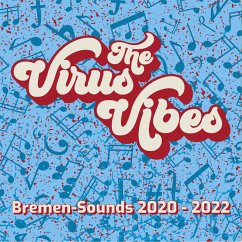 Virus Vibes - Bremen-Sounds 2020 - 2022