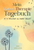 Mein (Selbst-) Therapie-Tagebuch