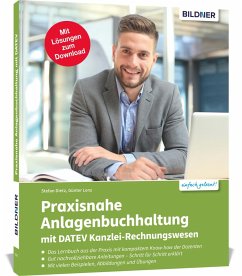 Praxisnahe Anlagenbuchhaltung mit DATEV Kanzlei Rechnungswesen - Lenz, Günter;Dietz, Stefan