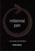 millennial pain - an ocean of emotion (eBook, ePUB)