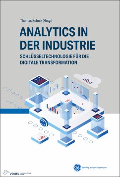 Analytics in der Industrie (eBook, PDF) - Ayaz, BorisJohannes Kröckel; Huber, Marco; Ingold, Remo; Kröckel, Johannes; Oppermann, Henrik; Reim, Denis