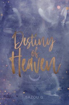 Destiny of Heaven - G, Sazou