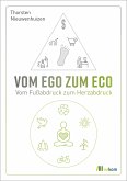 Vom EGO zum ECO (eBook, PDF)