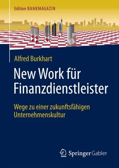 New Work für Finanzdienstleister - Burkhart, Alfred