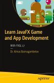 Learn JavaFX Game and App Development