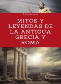 Mitos y leyendas de la antigua Grecia y Roma (traducido) (eBook, ePUB)