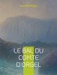 Le Bal du comte d'Orgel - Bild 1