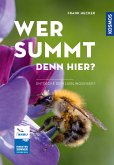 Wer summt denn hier? - Insektensommer (eBook, PDF)