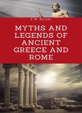 Myths and Legends of Ancient Greece and Rome (translated) (eBook, ePUB)