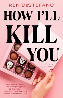 How I'll Kill You (eBook, ePUB) - Destefano, Ren