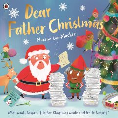 Dear Father Christmas (eBook, ePUB) - Lee-Mackie, Maxine