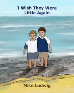 Cover I Wish They Were Little Again (eBook, ePUB)