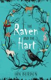 The Raven and the Hart (Sanctuary, #1) (eBook, ePUB)
