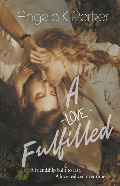 A Love Fulfilled - Parker, Angela K