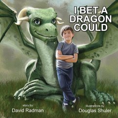 Cover I Bet a Dragon Could