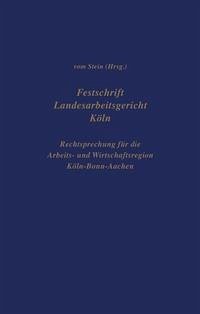 Festschrift Landesarbeitsgericht Köln