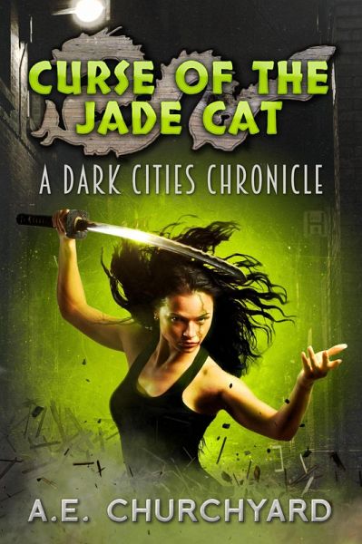 Curse of The Jade Cat (The Dark City Chronicles, #2) (eBook, ePUB)