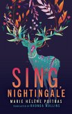 Sing, Nightingale (eBook, ePUB)