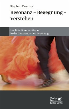 Resonanz – Begegnung – Verstehen (eBook, ePUB) - Doering, Stephan