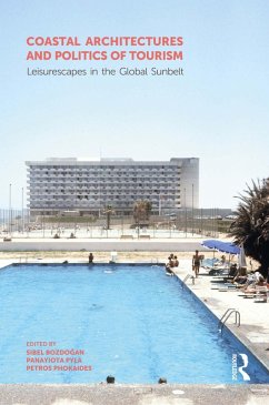 Coastal Architectures and Politics of Tourism (eBook, ePUB)