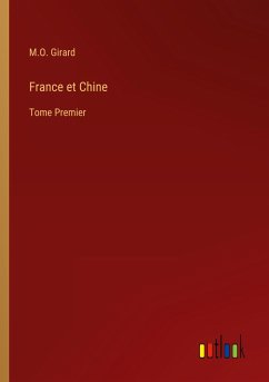 France et Chine - Girard, M. O.