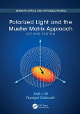 Polarized Light and the Mueller Matrix Approach (eBook, PDF)