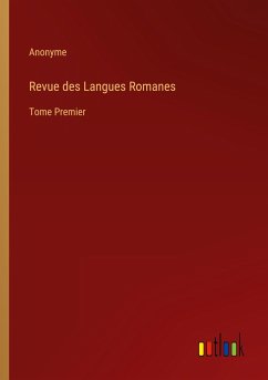 Revue des Langues Romanes - Anonyme