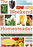 Weekend Homesteader: Summer (eBook, ePUB)