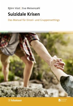 Suizidale Krisen (eBook, ePUB) - Vüst, Björn; Meisenzahl, Eva