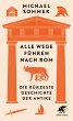 Alle Wege führen nach Rom (eBook, ePUB) - Bild 1