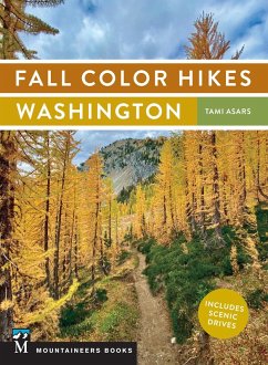 Fall Color Hikes: Washington (eBook, ePUB) - Asars, Tami