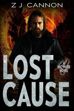 Lost Cause (Nic Ward, #4) (eBook, ePUB) - Cannon, Z. J.