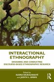 Interactional Ethnography (eBook, ePUB) Interactional Ethnography (eBook, ePUB)