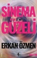 Sinema Güzeli - Özmen, Erkan