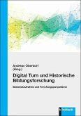 Digital Turn und Historische Bildungsforschung (eBook, PDF)